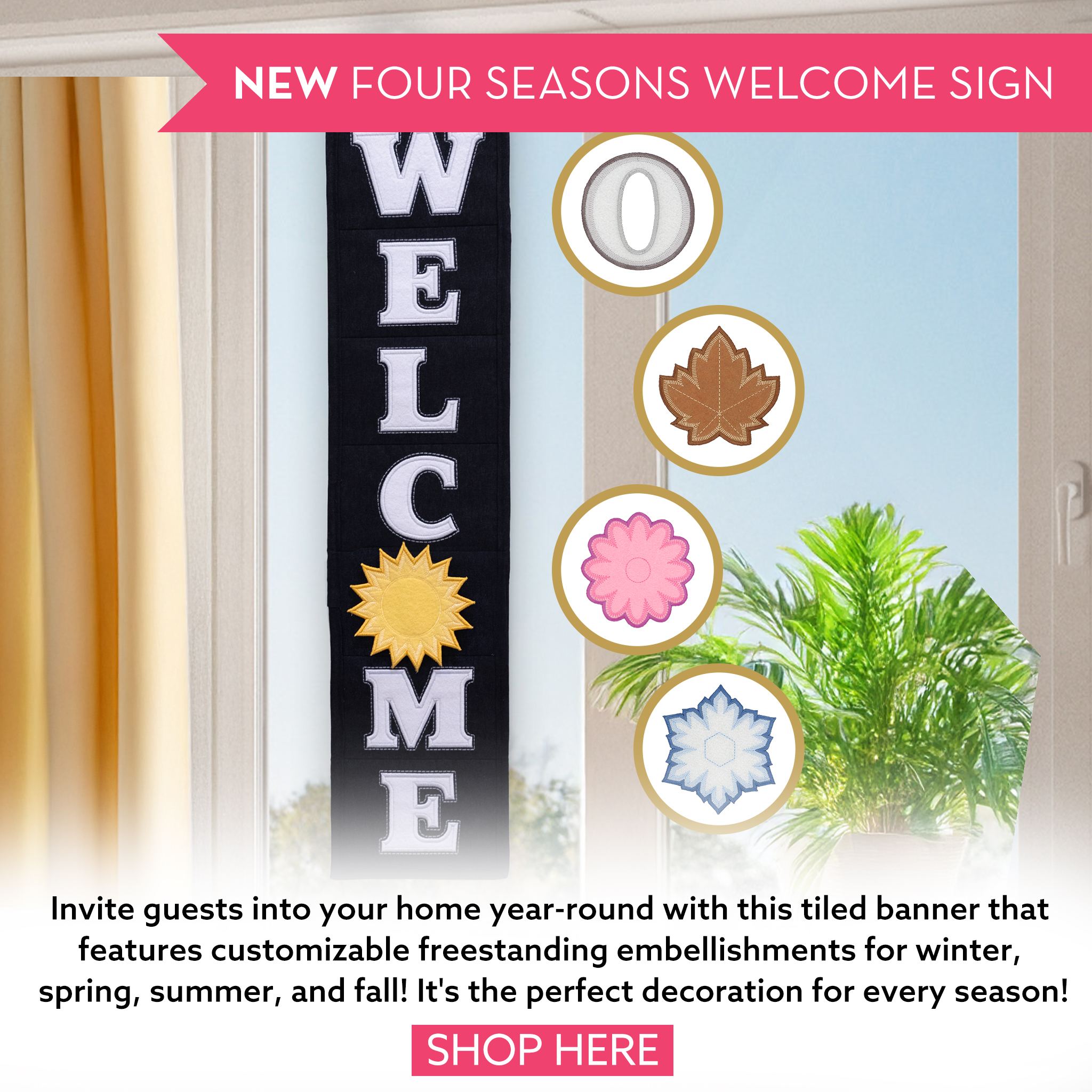 Four Seasons Welcome Sign