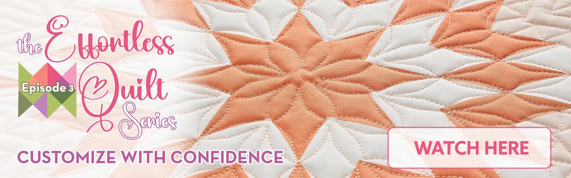 The Effortless Quilt Series