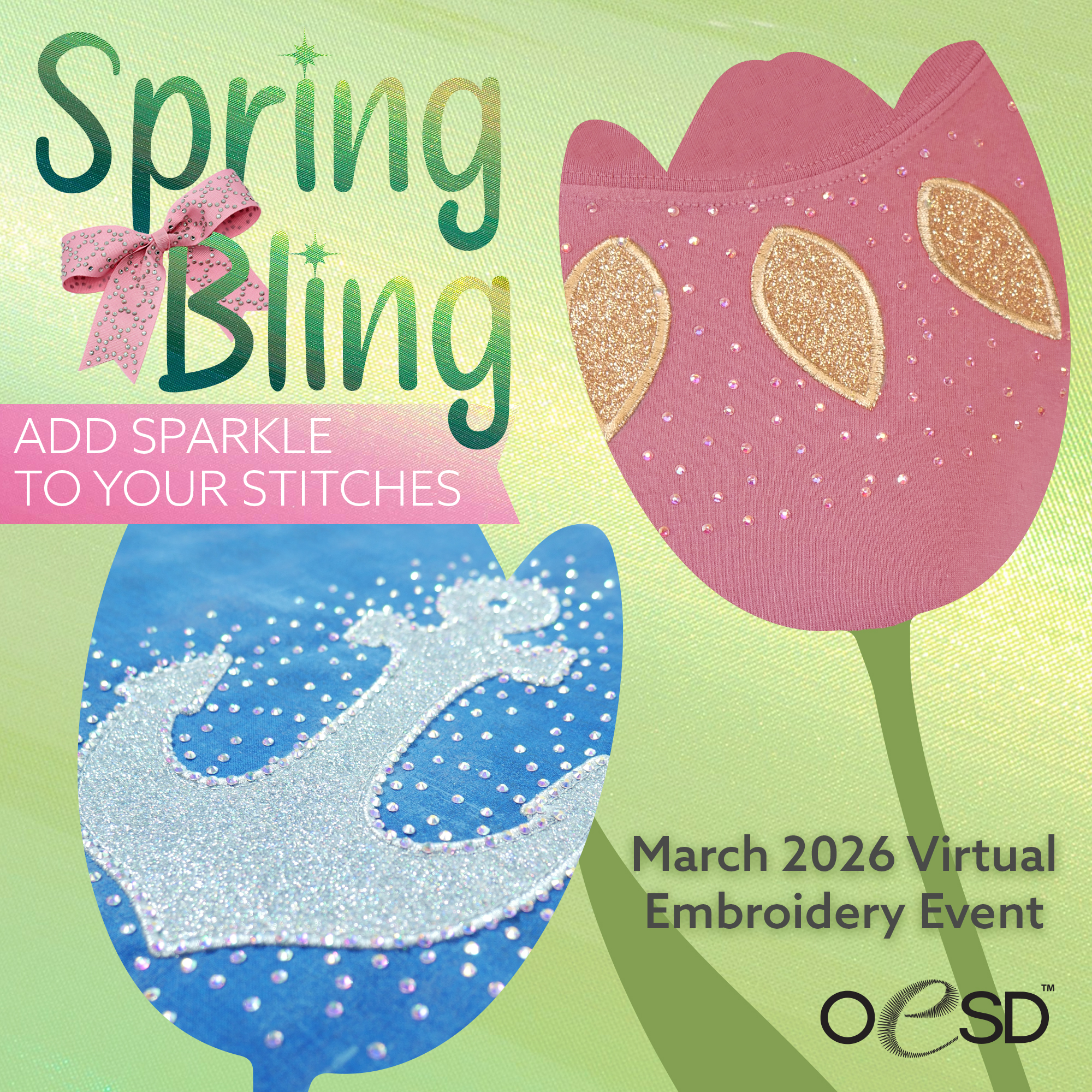 Spring Bling Virtual Embroidery Event
